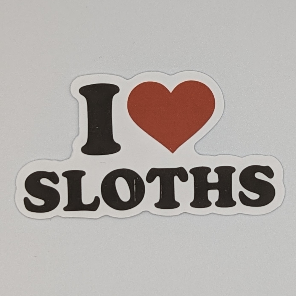 I love Sloths Sticker